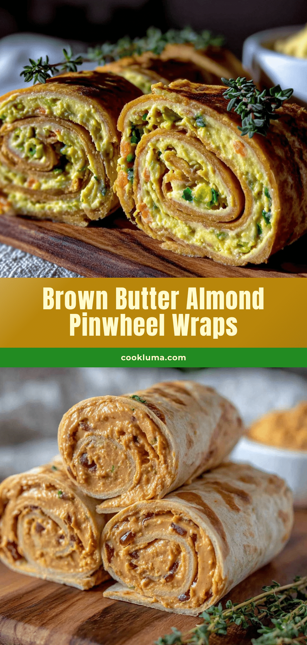 brown butter almond butter pinwheel wraps recipe