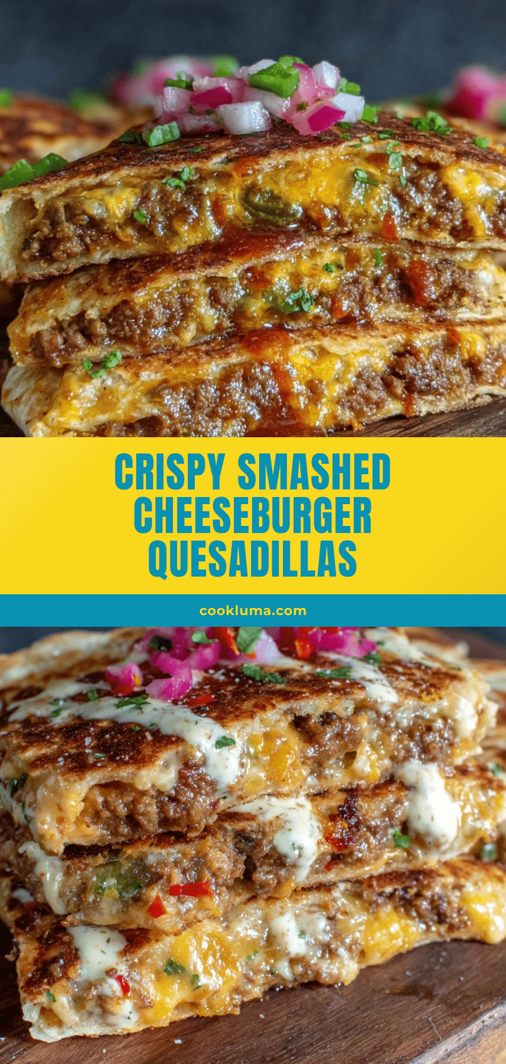 crispy smashed cheeseburger quesadillas recipe