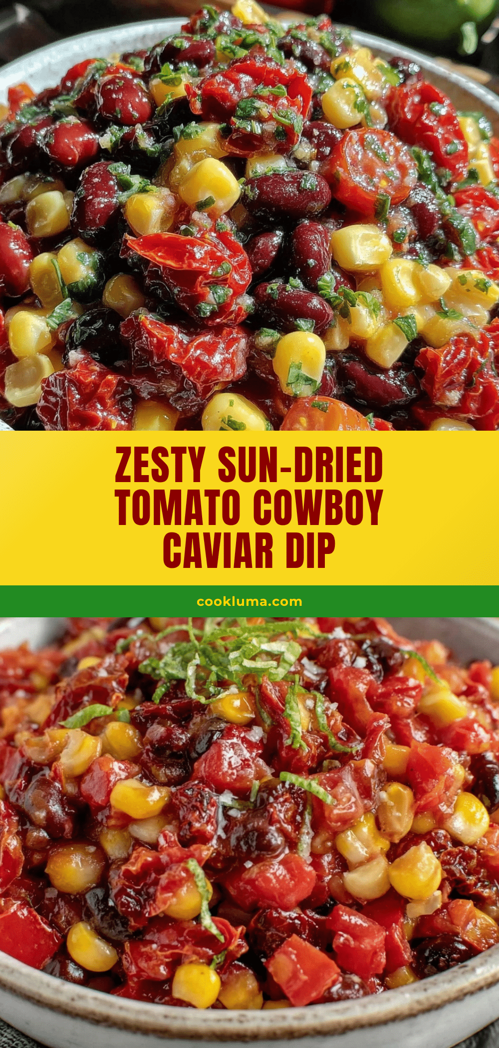 fresh sun-dried tomato cowboy caviar dip recipe