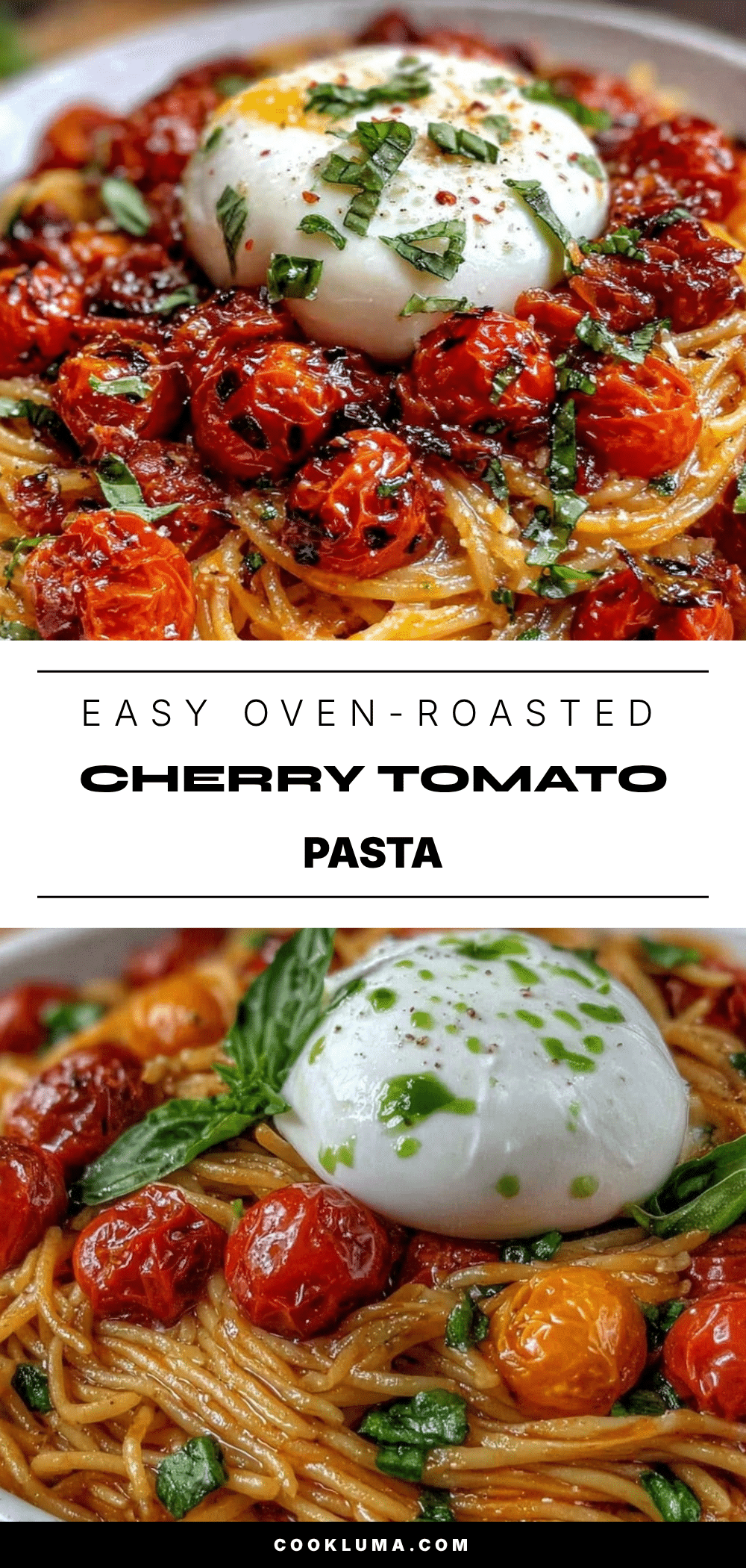 oven-roasted burst cherry tomato pasta with burrata recipe
