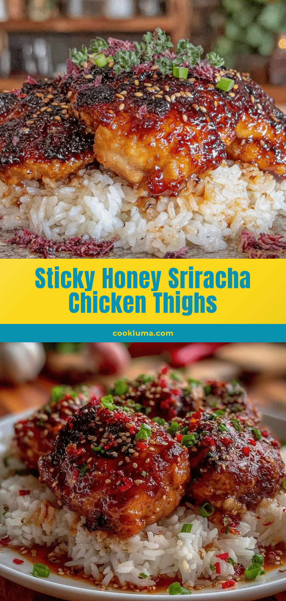sticky honey sriracha chicken thighs recipe
