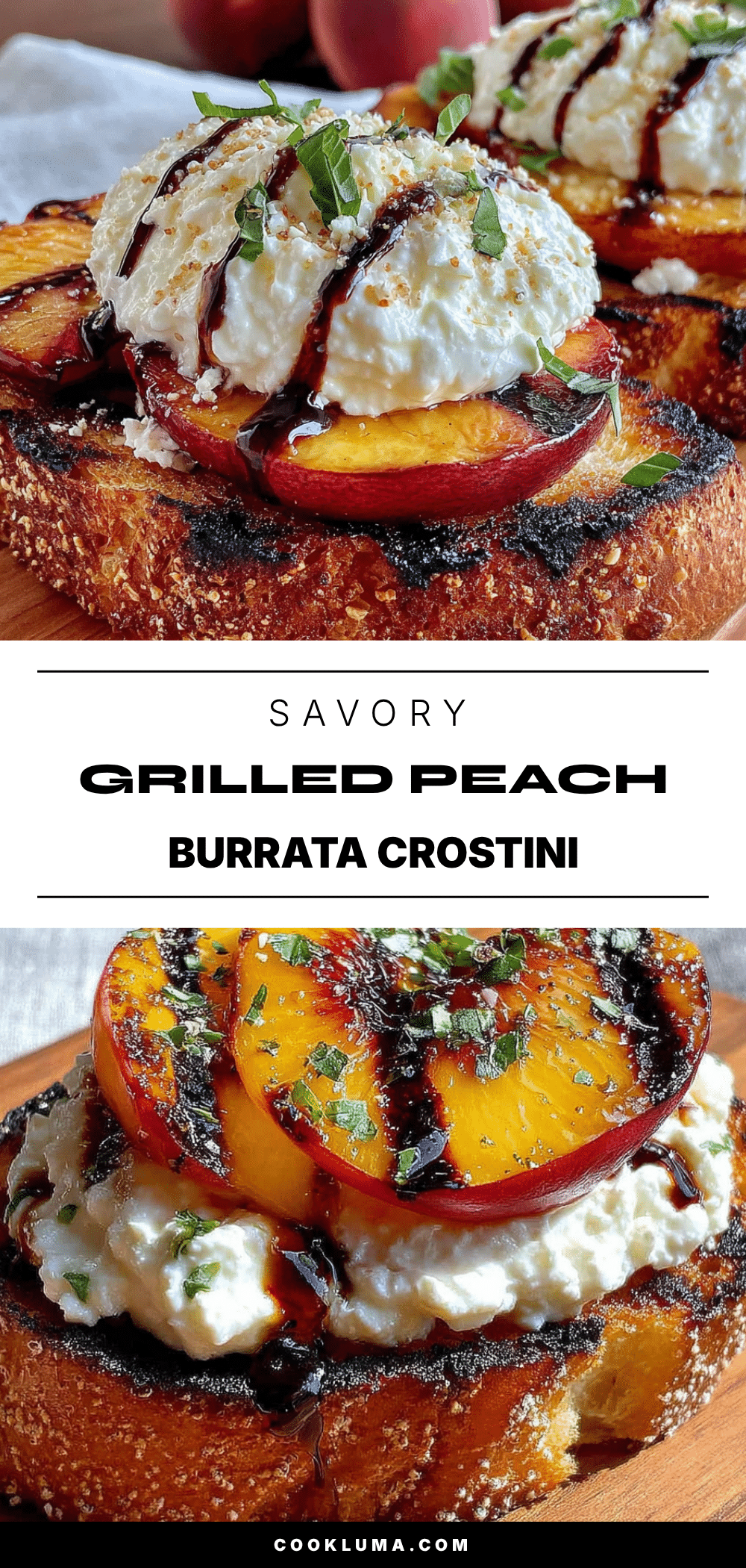 grilled peach and burrata crostini recipe