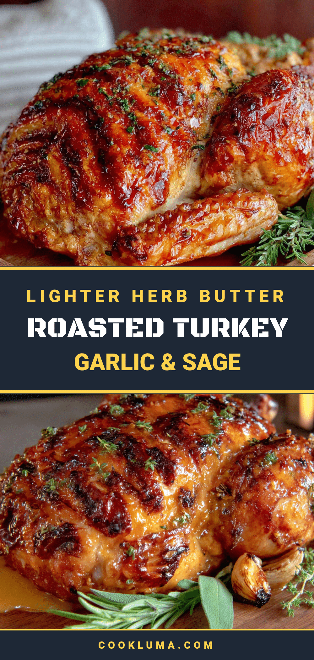 lighter herb butter roasted turkey with garlic and sage recipe