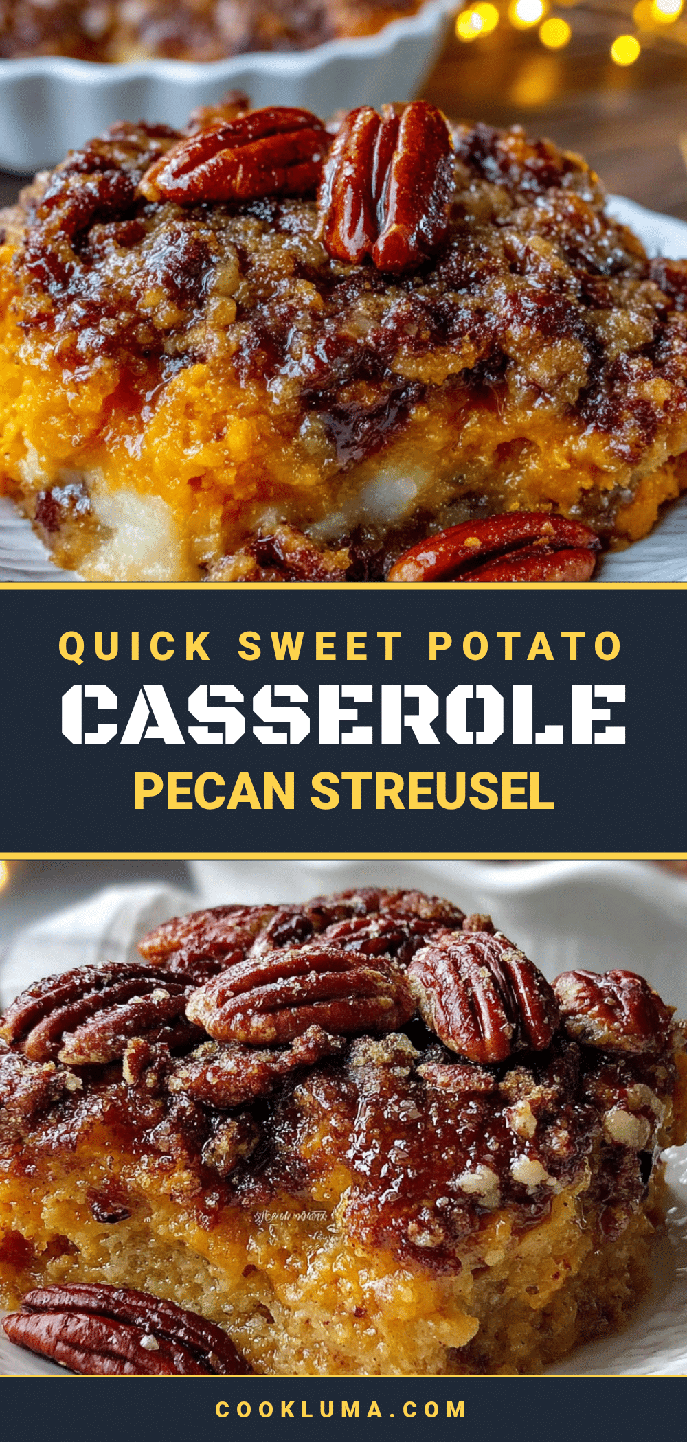 quick sweet potato casserole with pecan streusel recipe