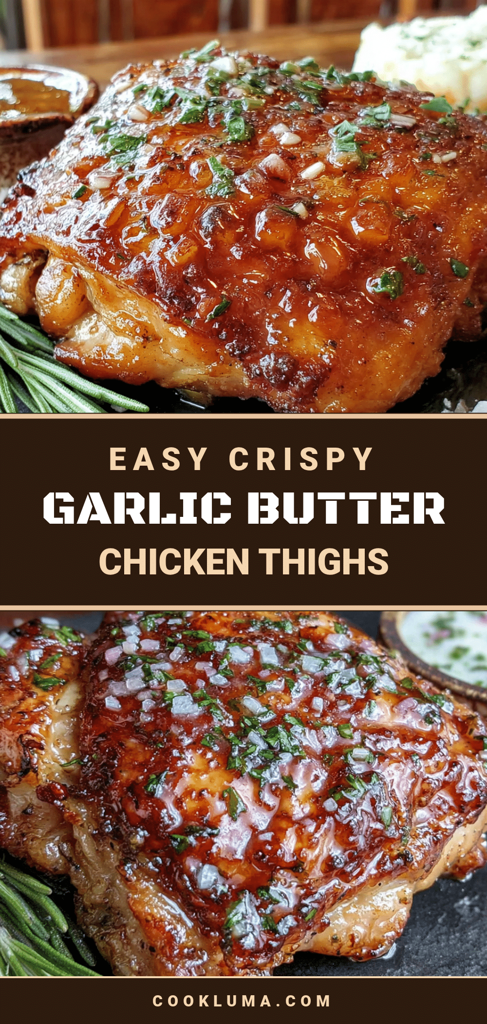 crispy garlic butter chicken thighs recipe