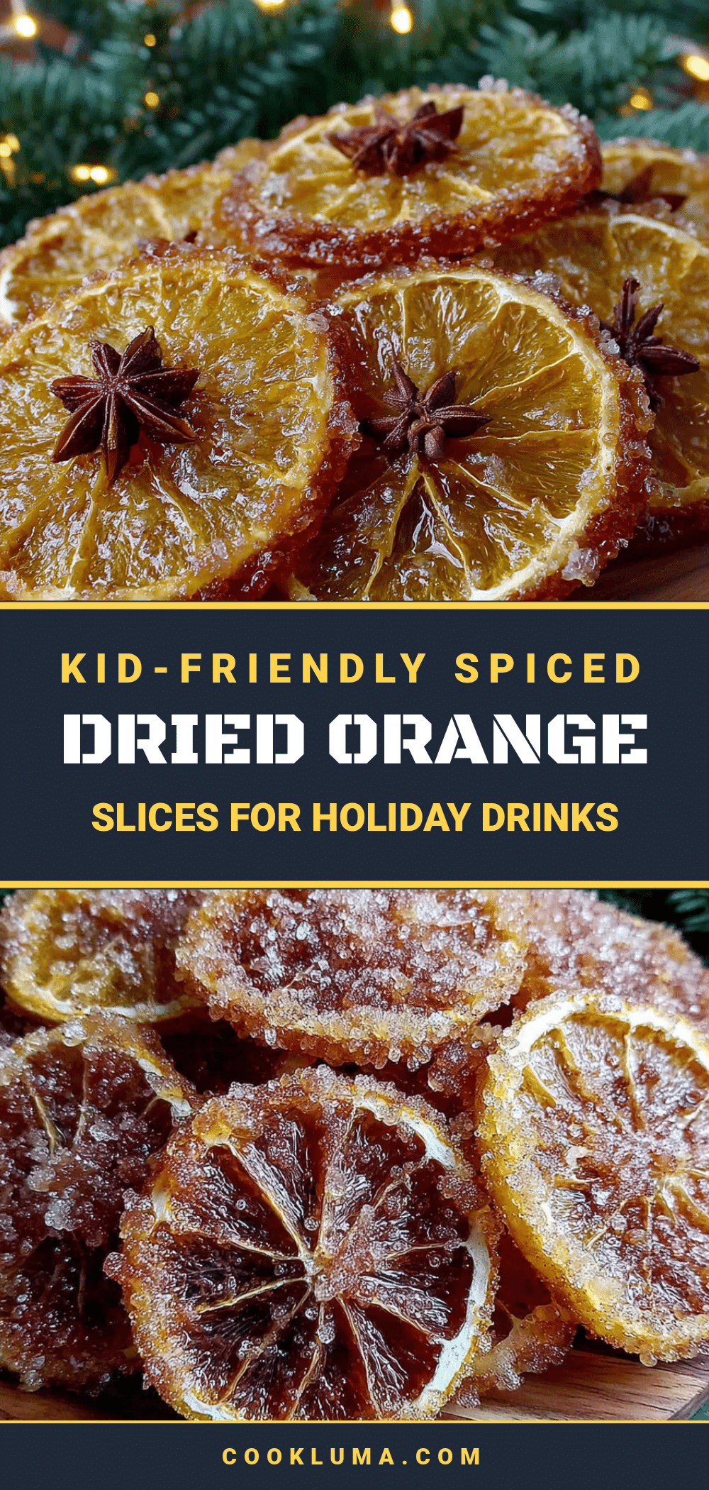 dried orange slices recipe