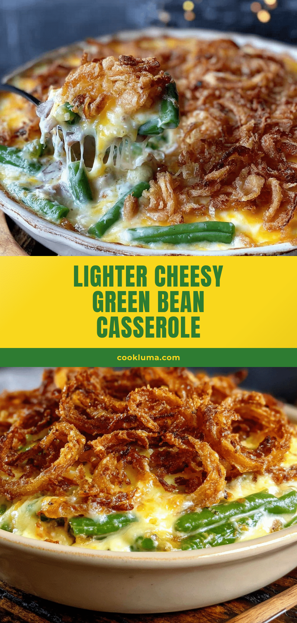 easy lighter cheesy green bean casserole with crispy onions recipe