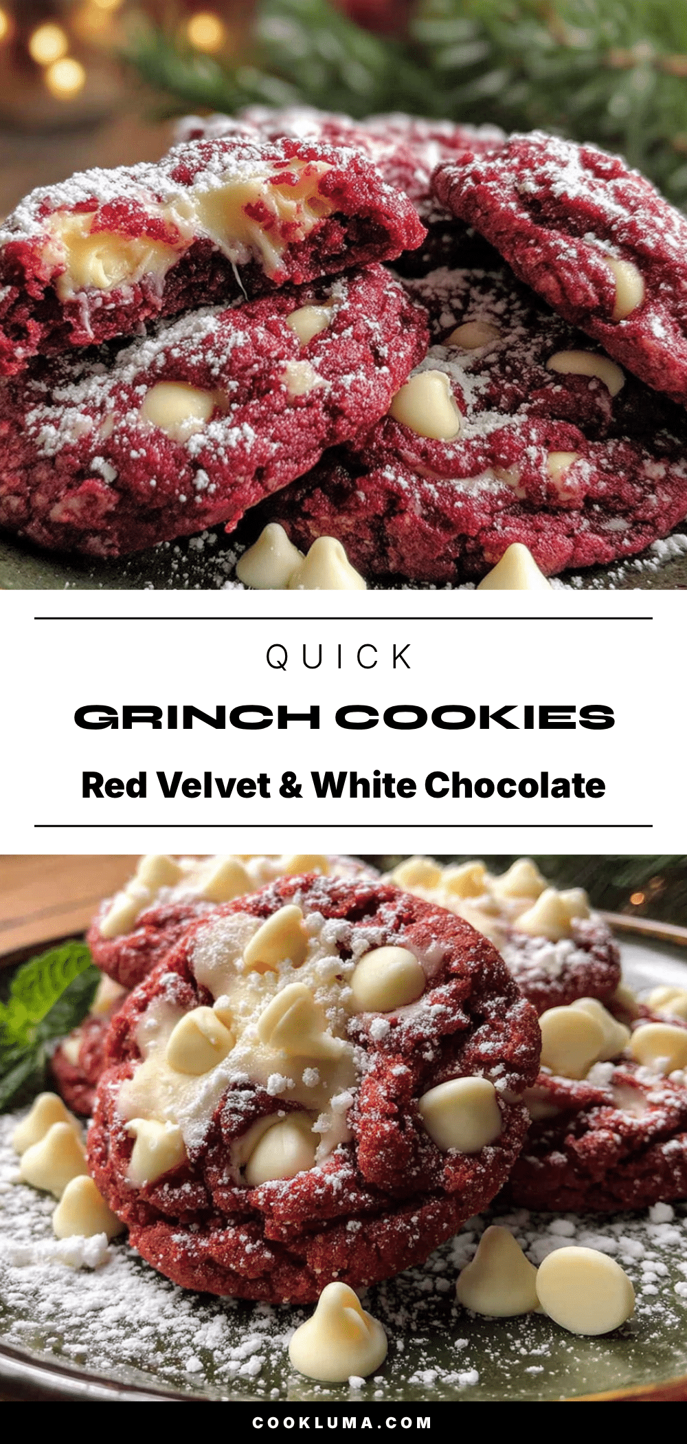Grinch Red Velvet White Chocolate Chip Cookies recipe